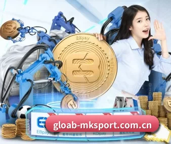 mk体育官网入口 APP